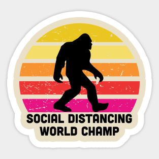 Bigfoot Social Distancing World Champion Sticker